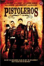 Film Pistolníci z Kodaně (Pistoleros) 2007 online ke shlédnutí