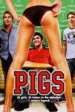 Film Prasáci (Pigs) 2007 online ke shlédnutí