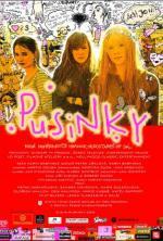 Film Pusinky (Pusinky) 2007 online ke shlédnutí