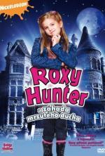 Film Roxy Hunter a záhada mrzutého ducha (Roxy Hunter and the Mystery of the Moody Ghost) 2007 online ke shlédnutí