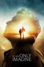 Film I Can Only Imagine (I Can Only Imagine) 2018 online ke shlédnutí