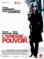 Film Opojení mocí (L'Ivresse du pouvoir) 2006 online ke shlédnutí