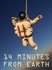 Film 14 minut od Země (14 Minutes from Earth) 2016 online ke shlédnutí