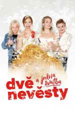 Film Dvě nevěsty a jedna svatba (Dvě nevěsty a jedna svatba) 2018 online ke shlédnutí