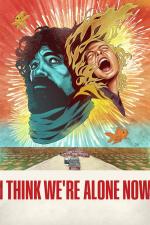 Film I Think We're Alone Now (I Think We're Alone Now) 2018 online ke shlédnutí