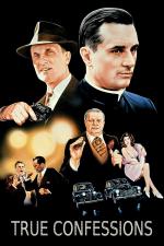 Film Pravdivé zpovědi (True Confessions) 1981 online ke shlédnutí