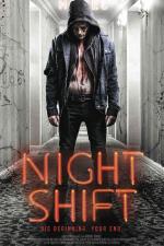 Film Nightshift (Nightshift) 2018 online ke shlédnutí