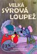 Film Velká sýrová loupež (Velká sýrová loupež) 1986 online ke shlédnutí