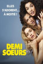 Film Skorosestry (Demi-soeurs) 2018 online ke shlédnutí