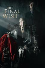 Film The Final Wish (The Final Wish) 2018 online ke shlédnutí