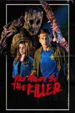 Film You Might Be the Killer (You Might Be the Killer) 2018 online ke shlédnutí