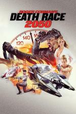 Film Death Race 2050 (Death Race 2050) 2017 online ke shlédnutí