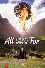 Film All You Ever Wished For (All You Ever Wished For) 2019 online ke shlédnutí