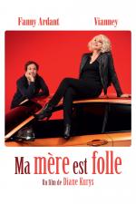 Film Ma mère est folle (Ma mère est folle) 2018 online ke shlédnutí