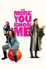 Film Čím víc mě přehlížíš (The More You Ignore Me) 2018 online ke shlédnutí