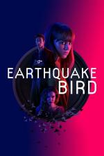 Film Kde se země chvěje (Earthquake Bird) 2019 online ke shlédnutí