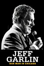 Film Jeff Garlin: Náš člověk v Chicagu (Jeff Garlin: Our Man in Chicago) 2019 online ke shlédnutí