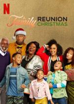 Film Rodinný sraz na Vánoce (A Family Reunion Christmas) 2019 online ke shlédnutí