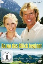 Film Tam, kde začíná štěstí (Da wo das Glück beginnt) 2005 online ke shlédnutí