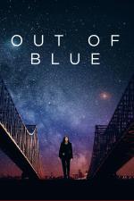 Film Znenadání (Out of Blue) 2018 online ke shlédnutí