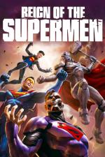 Film Reign of the Supermen (Reign of the Supermen) 2019 online ke shlédnutí