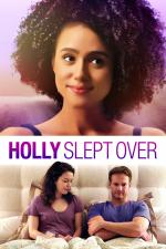 Film Holly Slept Over (Holly Slept Over) 2020 online ke shlédnutí