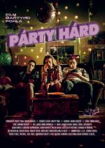 Film Párty Hárd (Párty Hárd) 2019 online ke shlédnutí