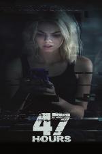 Film 47 Hours (47 Hours) 2019 online ke shlédnutí