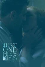 Film Just One More Kiss (Just One More Kiss) 2019 online ke shlédnutí