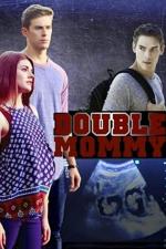 Film Test pravdy (Double Mommy) 2016 online ke shlédnutí