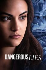 Film Nebezpečné lži (Dangerous Lies) 2020 online ke shlédnutí