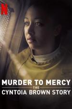 Film Sebeobrana: Příběh Cyntoie Brown (Murder to Mercy: The Cyntoia Brown Story) 2020 online ke shlédnutí