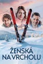 Film Ženská na vrcholu (Ženská na vrcholu) 2019 online ke shlédnutí