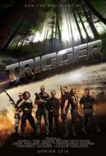 Film Smrtelné proroctví (Trigger) 2016 online ke shlédnutí