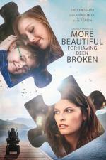 Film More Beautiful for Having Been Broken (More Beautiful for Having Been Broken) 2019 online ke shlédnutí