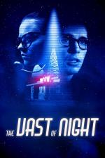 Film The Vast of Night (The Vast of Night) 2019 online ke shlédnutí