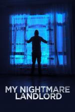 Film Neodbytný bytný (My Nightmare Landlord) 2020 online ke shlédnutí