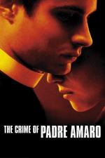 Film Zločin pátera Amara (El crimen del padre Amaro) 2002 online ke shlédnutí