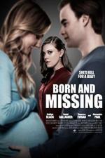 Film Vymodlené dítě (Born and Missing) 2017 online ke shlédnutí