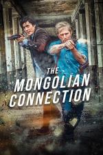 Film Mongolská spojka (The Mongolian Connection) 2019 online ke shlédnutí