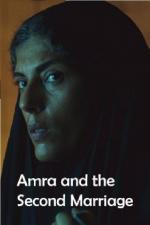 Film Amra a druhé manželství (Amra and the Second Marriage) 2018 online ke shlédnutí