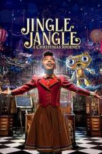 Film Pan Jangle a vánoční dobrodružství (Jingle Jangle: A Christmas Journey) 2020 online ke shlédnutí