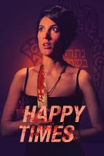 Film Šťastné shledání (Happy Times) 2019 online ke shlédnutí