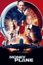 Film Money Plane (Money Plane) 2020 online ke shlédnutí