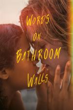 Film Words on Bathroom Walls (Words on Bathroom Walls) 2020 online ke shlédnutí