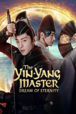 Film Mistr jinu a jangu: Sen o věčnosti (The Yin-Yang Master: Dream of Eternity) 2020 online ke shlédnutí