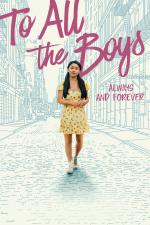 Film Všem klukům: Navždy s láskou (To All the Boys: Always and Forever, Lara Jean) 2021 online ke shlédnutí