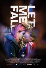 Film Nech mě padnout (Lof mer ao falla) 2018 online ke shlédnutí