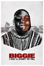 Film Biggie: I Got a Story to Tell (Biggie: I Got a Story to Tell) 2021 online ke shlédnutí