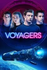 Film Voyagers - Vesmírná mise (Voyagers) 2021 online ke shlédnutí